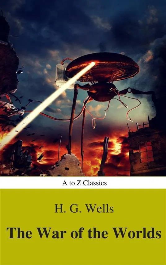 H. G. Wells: The War of the Worlds (Best Navigation, Active TOC) (A to Z Classics) (2017)