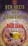Ralf Isau: Der Kreis der Dämmerung, Tl.4 (Hardcover, German language, Thienemann Verlag)