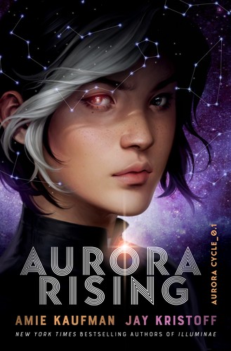 Jay Kristoff, Amie Kaufman: Aurora Rising (Paperback, 2019, Allen & Unwin)