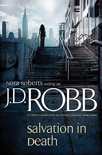 Nora Roberts: Salvation in Death (In Death, #27) (2008)