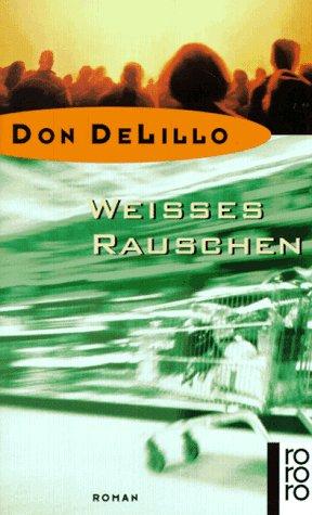 Weißes Rauschen. (Paperback, German language, Rowohlt Tb.)