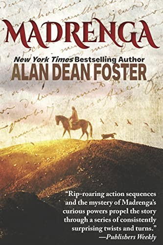 Alan Dean Foster: Madrenga (2023, Arc Manor, CAEZIK SF & Fantasy)