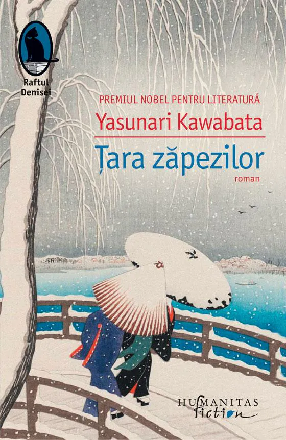 Yasunari Kawabata: Țara zăpezilor (Romanian language, 2015, Humanitas Fiction)