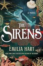 Emilia Hart: The Sirens (Hardcover, 2025, St. Martin's Press)