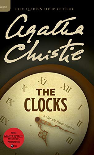 Mallory (DM), Agatha Christie: The Clocks (Hardcover, William Morrow & Company)