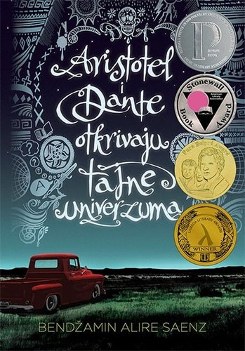 Benjamin Alire Sáenz: Aristotel i Dante otkrivaju tajne univerzuma (Paperback, Serbian language, 2017, Publik Praktikum)