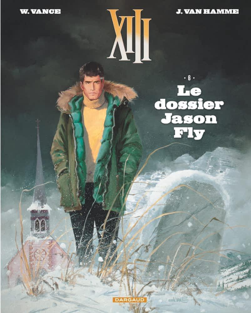 Jean Van Hamme: Le dossier Jason Fly (French language, 2017, Dargaud)