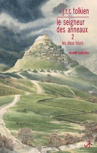 J. R. R. Tolkien: Les Deux Tours (Paperback, French language, 2015, Christian Bourgois)