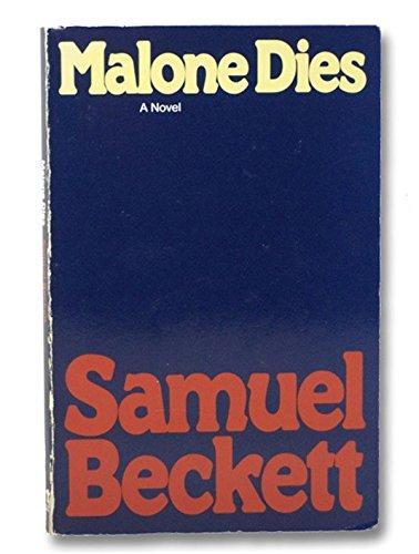 Samuel Beckett: Malone Dies (1956)