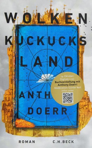 Anthony Doerr, Laura Vidal Sanz: Wolkenkuckucksland (Hardcover, German language, 2021, C. H. Beck)