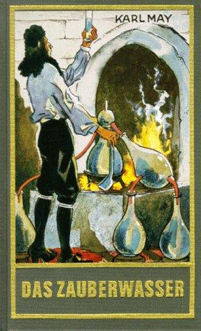 Karl May: Gesammelte Werke, Bd.48, Das Zauberwasser und andere Erzählungen (Hardcover, Karl-May-Verlag)