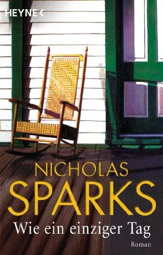 Nicholas Sparks: Wie ein einziger Tag (German language, 1975, Heyne Verlag)