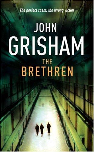 John Grisham: The Brethren (Arrow Books Ltd)