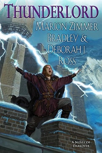 Marion Zimmer Bradley, Deborah J. Ross: Thunderlord (Darkover Book 17) (DAW)
