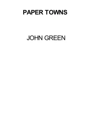 John Green: Paper Towns (2008)