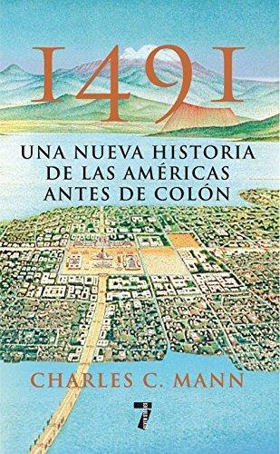 Charles C. Mann: 1491 (2013)