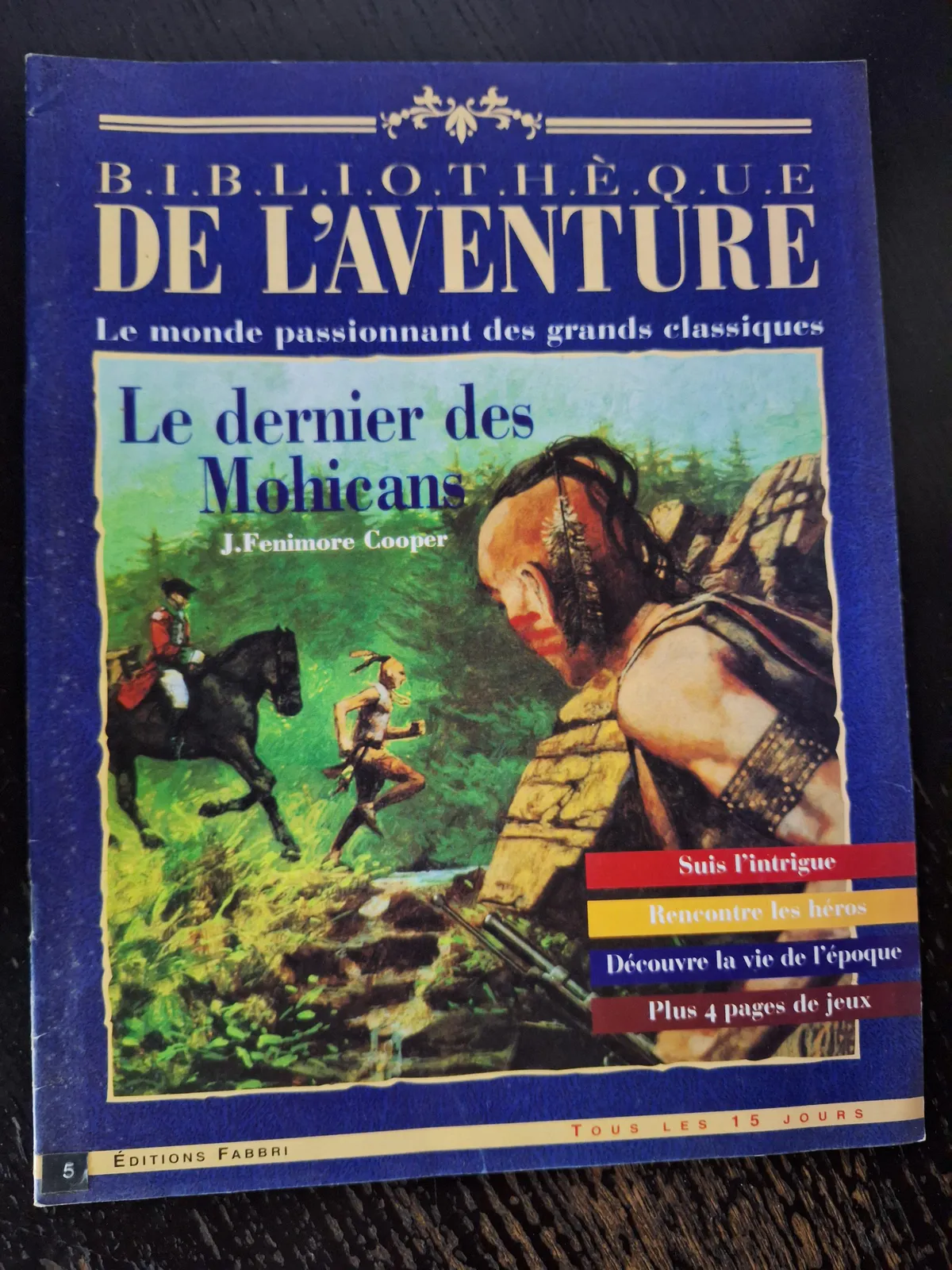 James Fenimore Cooper: Magazine Bibliothèque de l'aventure – Le dernier des mohicans (French language)