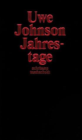 Uwe Johnson: Jahrestage. Aus dem Leben von Gesine Cresspahl. (Paperback, German language, Suhrkamp)
