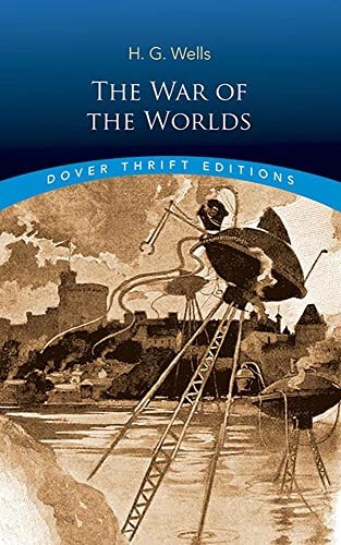 H. G. Wells: The War of the Worlds (Paperback, 1997, Dover Publications)