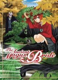 Kore Yamazaki: The Ancient Magus Bride Tome 3 (French language)