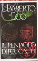 Umberto Eco: Il pendolo di Foucault (Italian language, 1997, Bompiani)