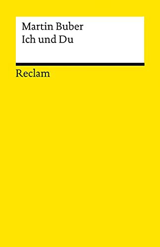 Martin Buber: Ich und Du (Paperback, Reclam Philipp Jun.)
