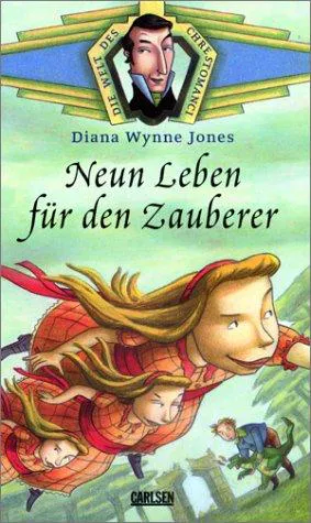 Diana Wynne Jones: Die Welt des Chrestomanci. Neun Leben für den Zauberer. ( Ab 9 J.). (German language, 2001, Carlsen Verlag)