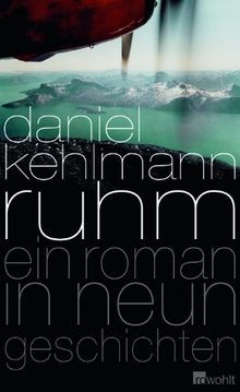 Ruhm (German language, 2009, Rowohlt Verlag GmbH)