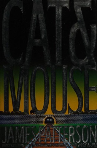 James Patterson: Cat & Mouse (1997, Little, Brown and Company)