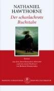 Nathaniel Hawthorne: Der scharlachrote Buchstabe. (Hardcover, Manesse-Verlag)