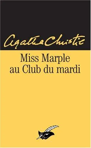 Agatha Christie: Miss Marple au club du mardi (French language, 1992, Editions du Masque)