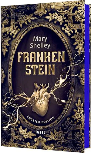 Mary Shelley: Frankenstein Or the Modern Prometheus (German language, 2025, Insel Verlag)