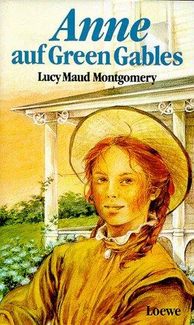Lucy Maud Montgomery: Anne auf Green Gables (German language, 1986, Loewe Verlag)