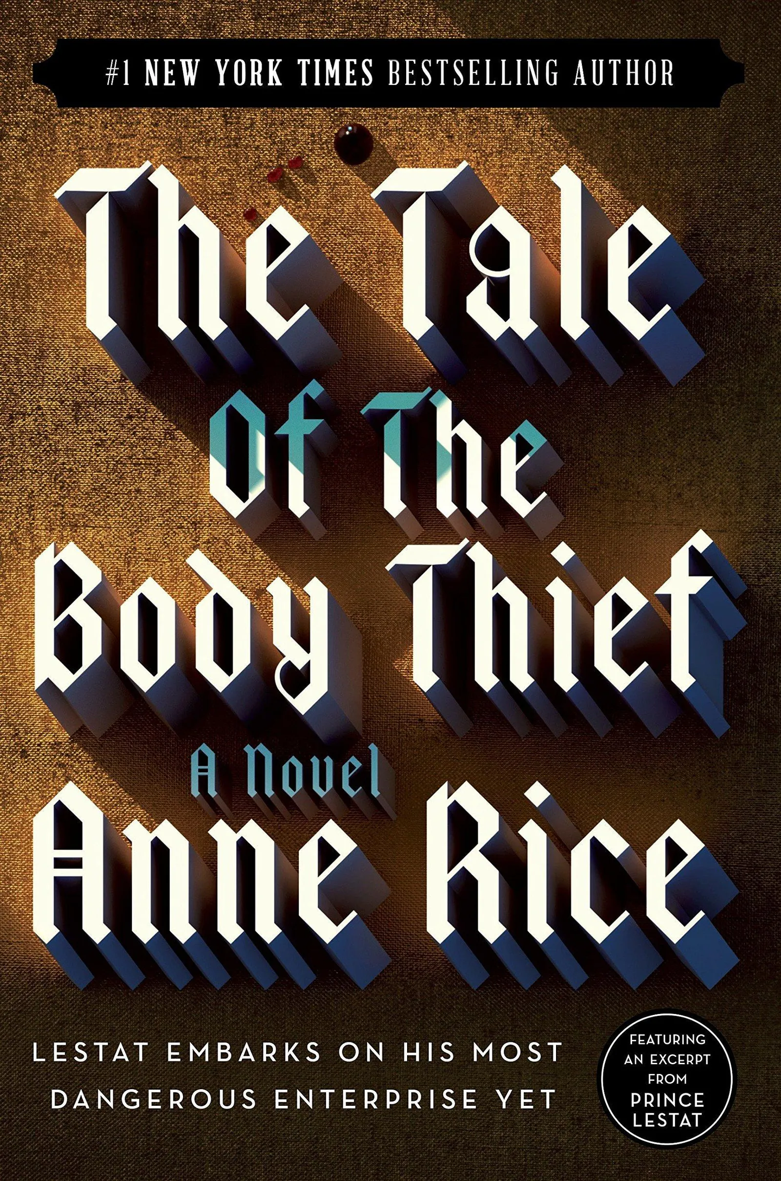 Anne Rice: The Tale of the Body Thief (2015)