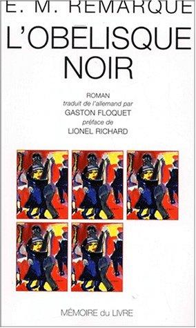 Erich Maria Remarque: L'obélisque noir (Paperback, French language, L'Archipel)