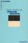 Günter Stemberger: Jüdische Religion. (Paperback, C.H.Beck)
