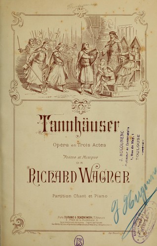 Richard Wagner: Tannhäuser (French language, 1885, Durand & Schoenewerk)