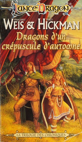 Margaret Weis: Dragons d'un crépuscule d'automne (French language, 1996, Fleuve noir)