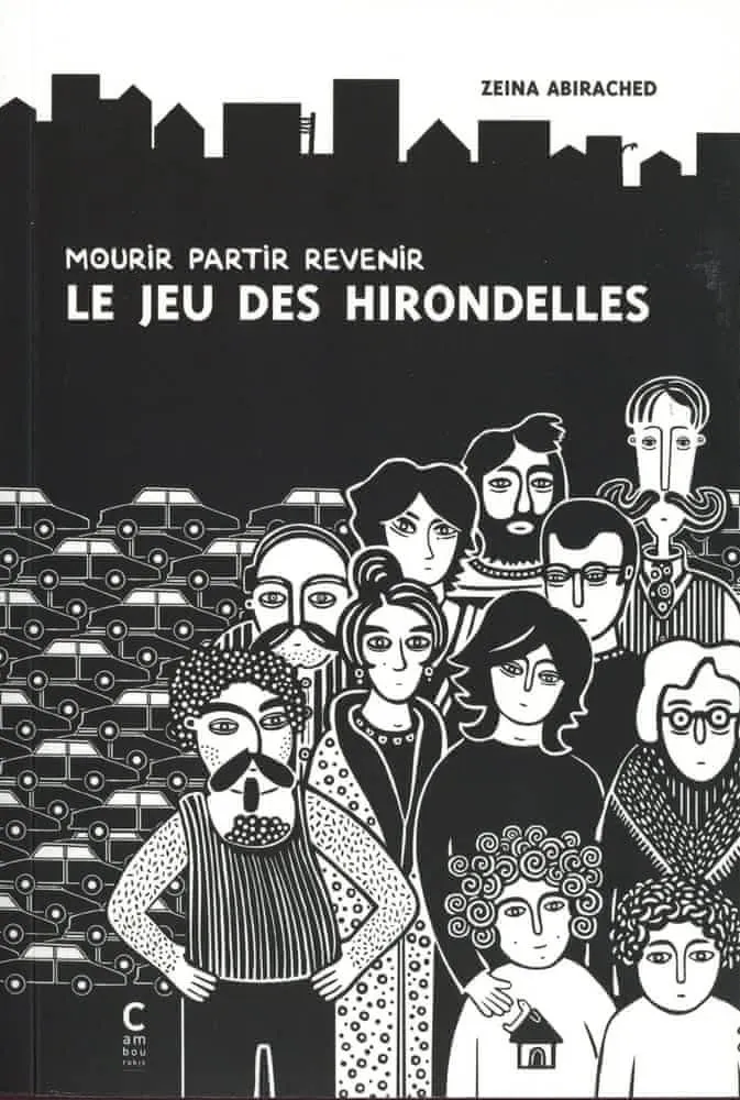 Zeina Abirached: Le jeu des hirondelles (French language, 2020, Cambourakis)