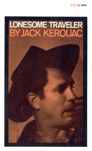 Jack Kerouac: Lonesome Traveler (Paperback, 1970, Grove/Atlantic)