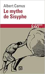 Albert Camus: Le Mythe de Sisyphe (Paperback, French language, 1985, Gallimard)
