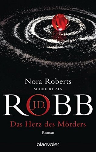 Nora Roberts, J. D. Robb: Das Herz des Mörders (Paperback, Blanvalet)