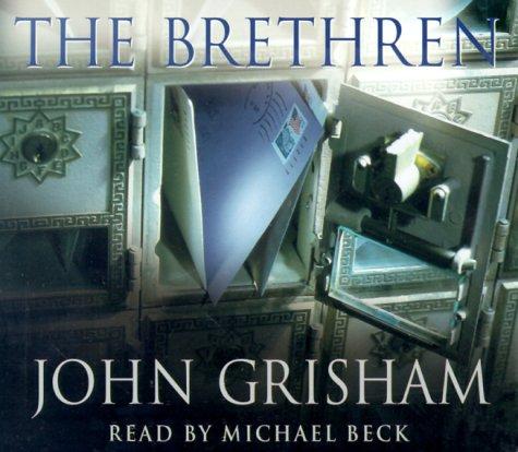 John Grisham: The Brethren (John Grishham) (AudiobookFormat, Random House Audio)