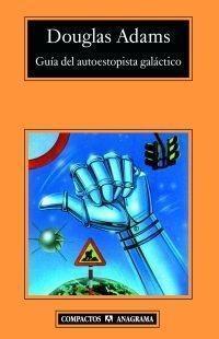 Douglas Adams: Guia del Autoestopista Galactico (Spanish language, 1983, Editorial Anagrama)