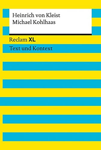 Heinrich von Kleist: Michael Kohlhaas (Paperback, Reclam Philipp Jun.)