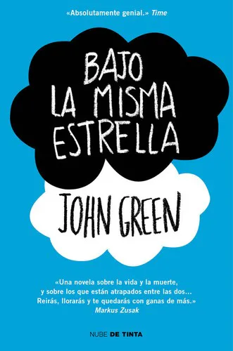 John Green: Bajo la misma estrella (Spanish language, 2013)