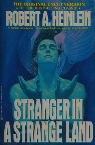 Robert A. Heinlein: Stranger in a Strange Land (1991, Ace Books)
