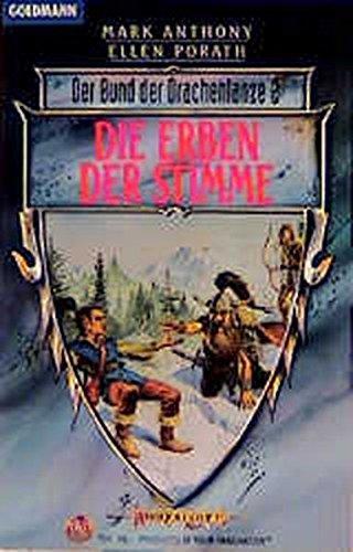 Mark Anthony, Ellen Porath: Der Bund der Drachenlanze 2: Die Erben der Stimme (German language)