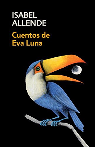 Cuentos de Eva Luna / Stories of Eva Luna (Paperback, Vintage Espanol)