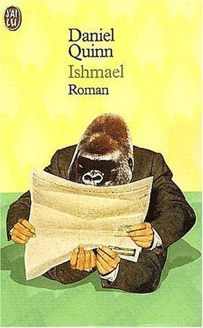 Daniel Quinn: Ishmael (French language, 2002)